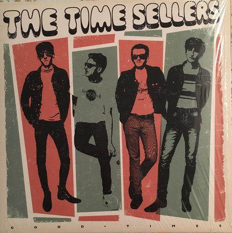 The Time Sellers - Good Times