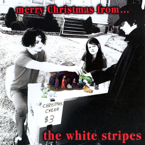The White Stripes - Merry Christmas From...