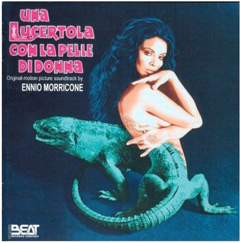 Ennio Morricone - Una Lucertola Con La Pelle Di Donna (Original Motion Picture Soundtrack)