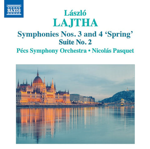 László Lajtha - Pécs Symphony Orchestra · Nicolás Pasquet - Symphonies Nos. 3 And 4 