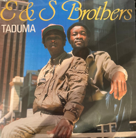 E & S Brothers - Taduma
