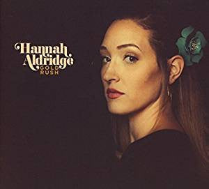 Hannah Aldridge - Gold Rush