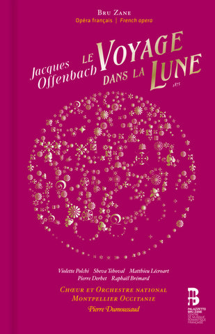 Jacques Offenbach - Le Voyage Dans la Lune