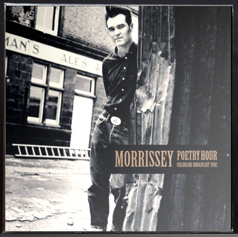 Morrissey - Poetry Hour – Colorado Broadcast 1992