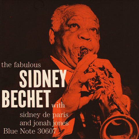 Sidney Bechet With Sidney De Paris And Jonah Jones - The Fabulous Sidney Bechet