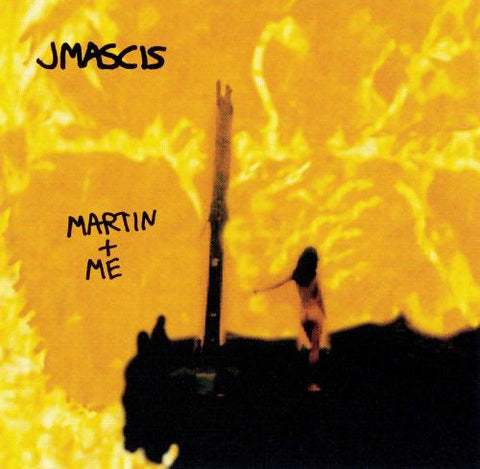 J Mascis - Martin + Me