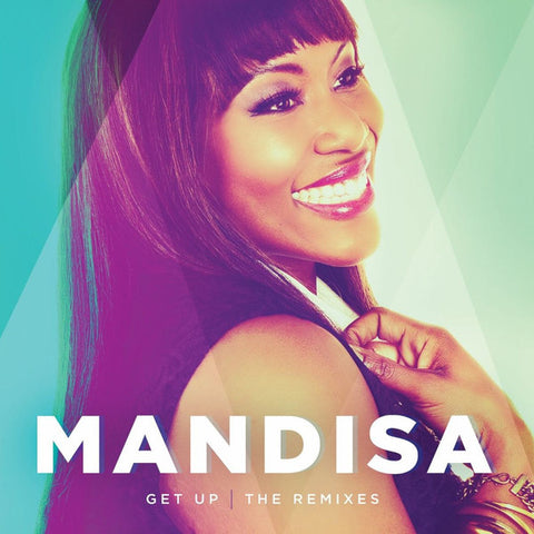 Mandisa - Get Up (The Remixes)
