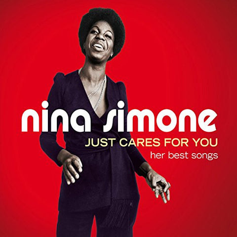 Nina Simone - Just Cares For You - Her Best Songs
