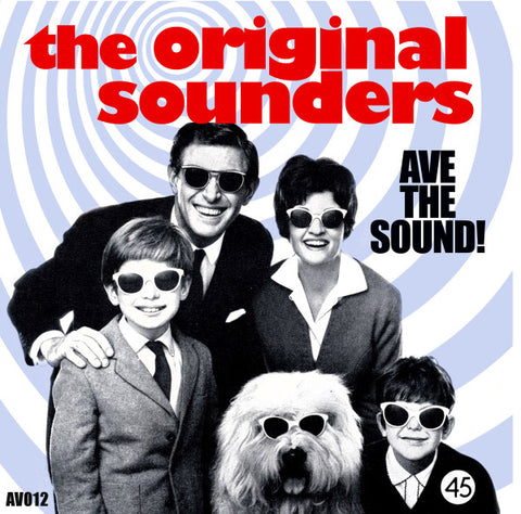 The Original Sounders - Ave The Sound ! / Ave The (Psyché) Sound !