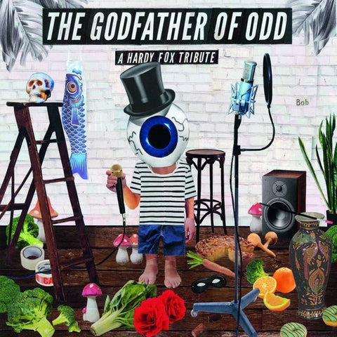 Various - The Godfather Of Odd - A Hardy Fox Tribute