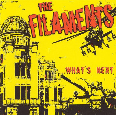 The Filaments - ...What's Next