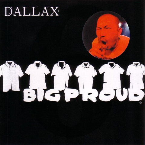 Dallax - Big Proud