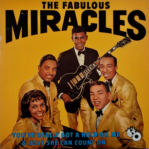 The Fabulous Miracles - You've Really Got A Hold On Me