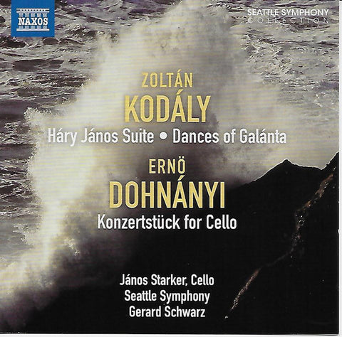 Zoltán Kodály, Ernö Dohnányi, Janos Starker, Seattle Symphony, Gerard Schwarz - Hary Janos Suite • Dances Of Galanta / Konzertstück For Cello