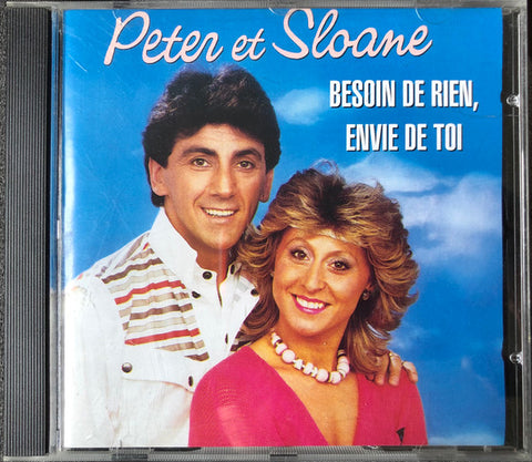 Peter Et Sloane - Besoin De Rien, Envie De Toi