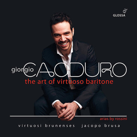 Giorgio Caoduro, Virtuosi Brunensis, Jacopo Brusa - The Art Of Virtuoso Baritone