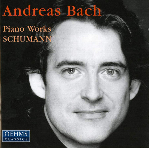 Andreas Bach, Schumann - Piano Works