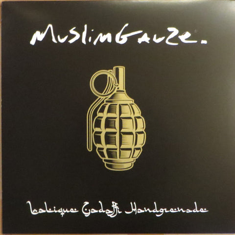 Muslimgauze - Lalique Gadaffi Handgrenade
