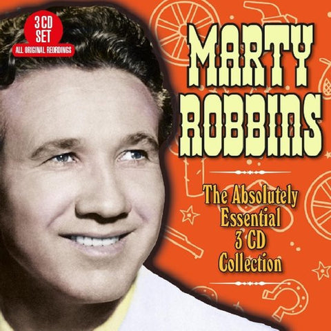 Marty Robbins - The Absolutely Essential 3 CD Collection