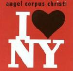 Angel Corpus-Christi - I♥NY