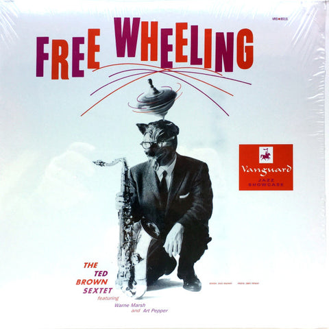The Ted Brown Sextet Featuring Warne Marsh And Art Pepper - Free Wheeling