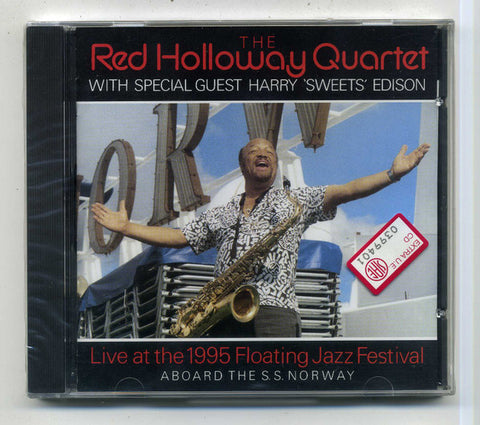The Red Holloway Quartet With Special Guest Harry 'Sweets' Edison - Live At The 1995 Floating Jazz Festival