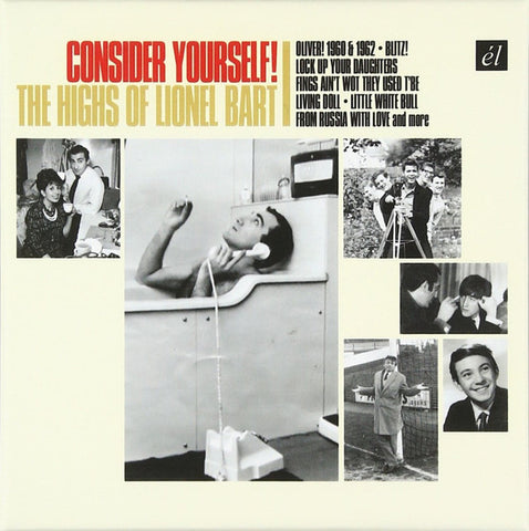 Lionel Bart - Consider Yourself! The Highs Of Lionel Bart