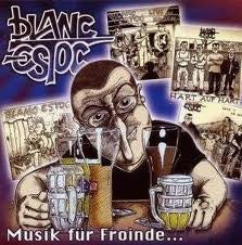 Blanc Estoc - Musik Für Froinde...