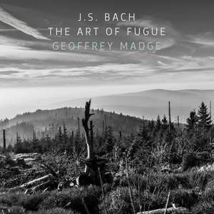 J.S. Bach, Geoffrey Douglas Madge - The Art of Fugue