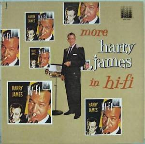 Harry James - More Harry James In Hi-fi
