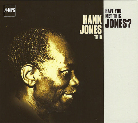 Hank Jones Trio - Have You Met This Jones?