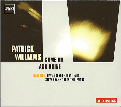 Patrick Williams - Come On And Shine