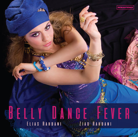 Elias Rahbani, Ziad Rahbani - Belly Dance Fever