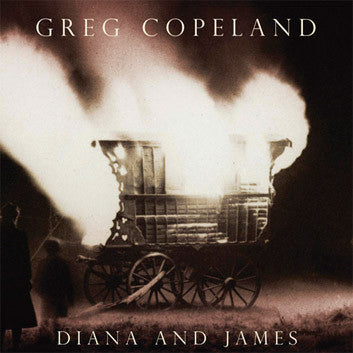 Greg Copeland - Diana And James