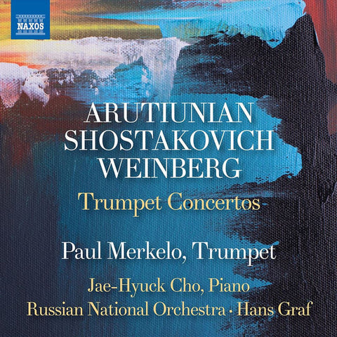 Paul Merkelo, Jae-Hyuck Cho, Russian National Orchestra, Hans Graf - Trumpet Concertos
