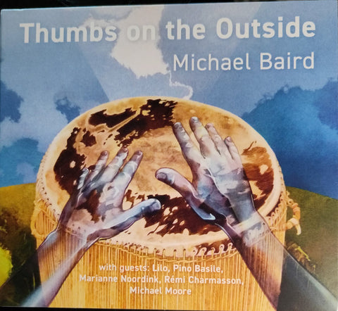 Michael Baird - Thumbs On The Outside