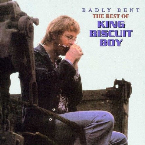 King Biscuit Boy - Badly Bent - The Best Of