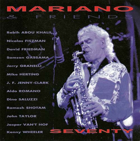 Mariano & Friends - Seventy