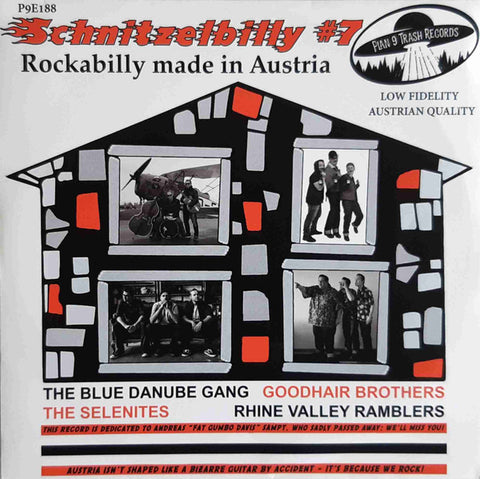 The Blue Danube Gang, The Selenites, Rhine Valley Ramblers, Goodhair Brothers - Schnitzelbilly #7 - Rockabilly Made in Austria