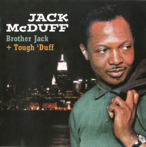 Jack McDuff - Brother Jack + Tough 'Duff