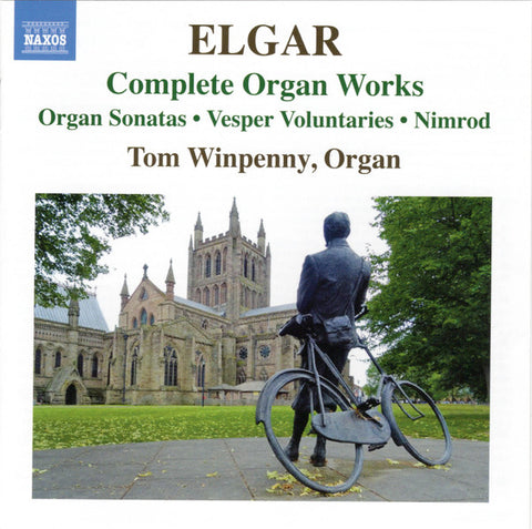 Elgar, Tom Winpenny - Complete Organ Works