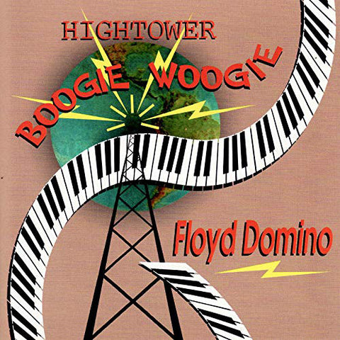 Floyd Domino - Hightower Boogie Woogie