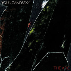 Young And Sexy, - The Arc