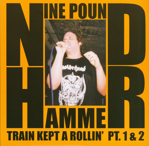 Nine Pound Hammer - Train Kept A Rollin' Pt. 1 & 2
