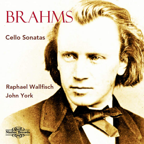 Brahms, Raphael Wallfisch, John York - Cello Sonatas