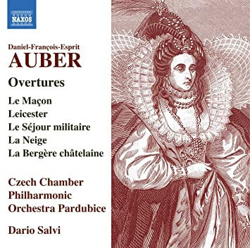 Daniel-Francois-Esprit Auber, Czech Chamber Philharmonic Orchestra Pardubice, Dario Salvi - Overtures