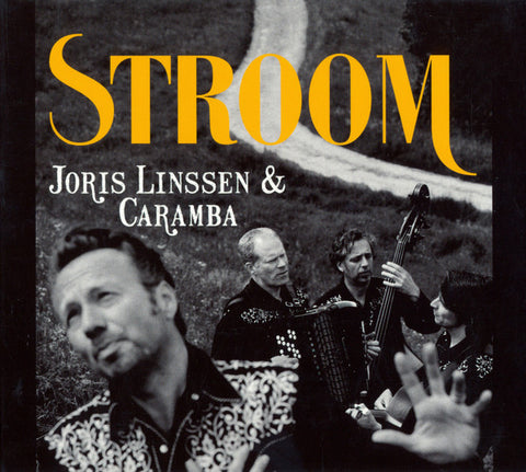 Joris Linssen & Caramba - Stroom