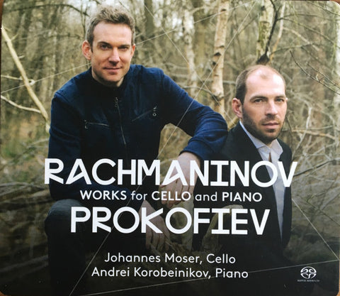 Rachmaninov / Prokofiev, Johannes Moser, Andreï Korobeinikov - Works For Cello And Piano