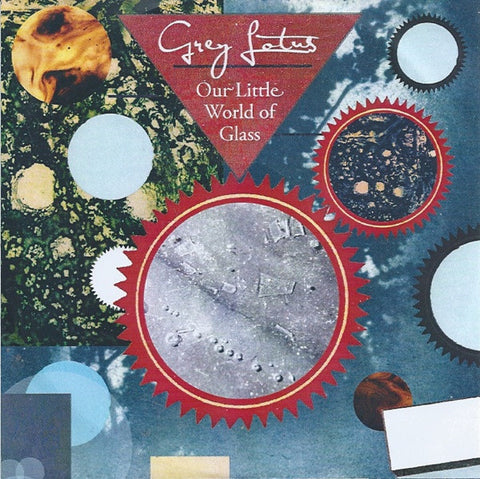 Grey Lotus - Our Little World Of Glass