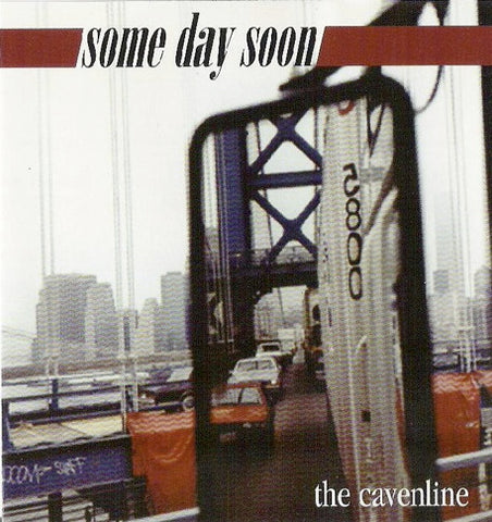 Some Day Soon - The Cavenline